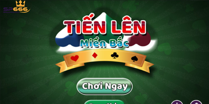 Tiến lên miền Bắc - Cập nhập quy tắc cược chi tiết tại SP666 1 Tiến lên miền Bắc tại SP666 sở hữu cách chơi đơn giản